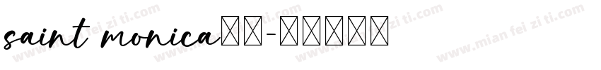 saint monica字体字体转换